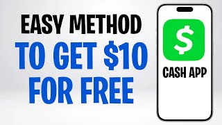 How to Get Free $10 on Cash App in 2026 (EASY METHOD) ✅