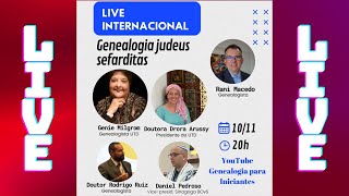 LIVE INTERNACIONAL GENEALOGIA DE JUDEUS SEFARDITAS