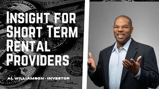 Insight for Short Term Rental Providers by Al Williamson