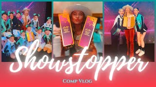 SHOWSTOPPER 2022 || Comp Vlog