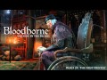 Bloodborne Gehrman, The First Hunter Remix - Undone by the Blood