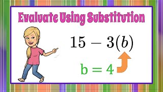 Evaluate an Expression Using Substitution | 6.EE.A.2 💜💙