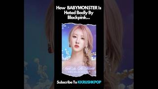 How BABYMONSTER Is Hated Badly By Blackpink...