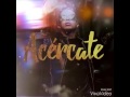 De La Ghetto - Acercate (Official Song Coming Soon) By: Pepe Quintana | Mi Movimiento (Album 2016)