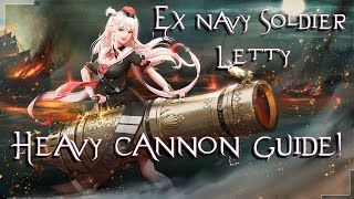 [Vindictus Guide \u0026 Tips] Letty Heavy Cannon Guide (2022)