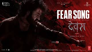 Fear Song | Devara Part - 1 | NTR | Koratala Siva | Anirudh Ravichander | Manoj M | @tseries