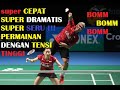 SUPER dramatis INA VS MYA Praven Jordan Debby Susanto vs Chan peng soon  Goh liu ying