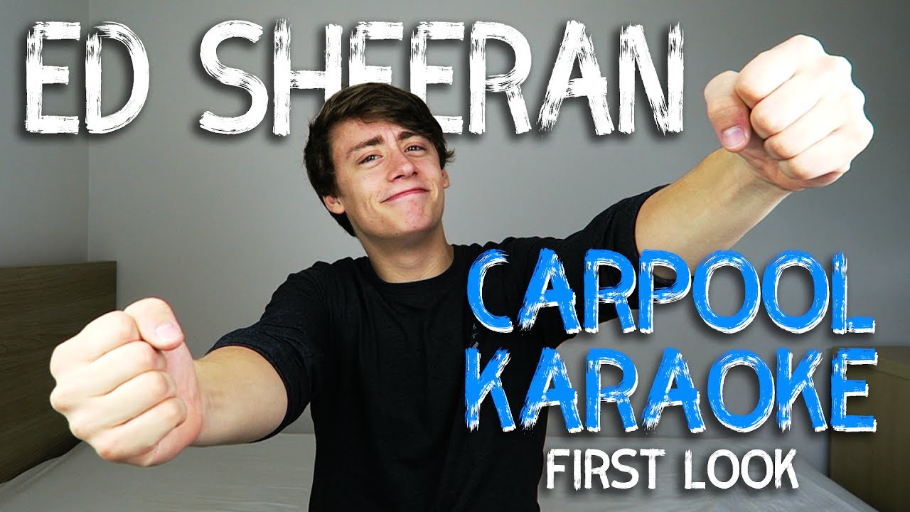 Ed Sheeran | Carpool Karaoke (First Look) - YouTube