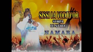 SISI La Voix D'or  ( NAMARA ) audio officiel