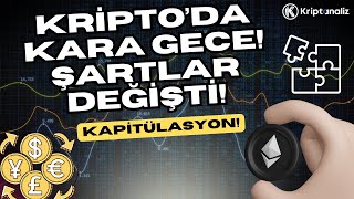 KRİPTO'DA OYUNUN ŞARTLARI DEĞİŞTİ! BÜYÜK TASFİYE 10 MİLYAR$!