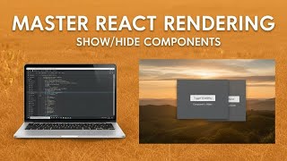 Conditional Rendering in React | Show & Hide Components Dynamically
