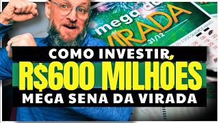 Prêmio da Mega Sena de Virada 2024 - Quanto rende 600 MILHÕES DE REAIS