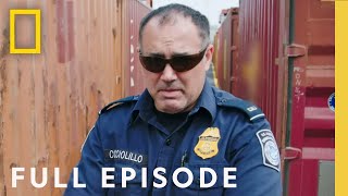 Fentanyl Within (Full Episode) | To Catch a Smuggler