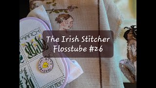 The Irish Stitcher - Flosstube #26 NOBAM retreat and haul!