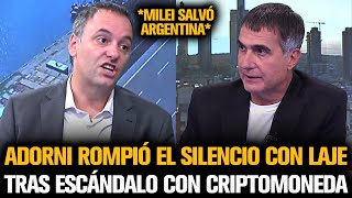 ADORNI ROMPIO EL SILENCIO CON LAJE TRAS EL ESCÁNDALO CON LA CRIPTOMONEDA