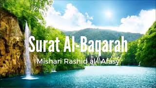 Surat Al Baqarah   Mishari Rashid al `Afasy