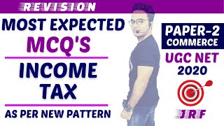 INCOME TAX के SELECTED MCQ'S (Part-2) || UNIT-10 INCOME TAX || INCOME TAX MCQS UGC NET COMMERCE 2020