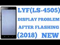 LYF LS-4505 DISPLAY PROBLEM AFTER FLASHING...