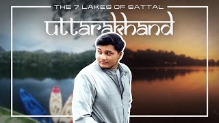 VISIT THIS INSTEAD OF NAINITAL : SATTAL-BHIMTAL VLOG