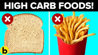 High Carb Foods You Should AVOID In Your Daily Diet