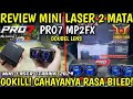 REVIEW NEW PRO7 MP2FX DOBEL LASER#minilaser #pro7