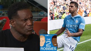 Rodri is Manchester City's 'Superman' - Robbie Earle | The 2 Robbies Podcast | NBC Sports