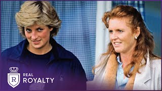 Royal Icons: Why Diana & Fergie Left The Royal Family | Diana And The Royal Family | Real Royalty