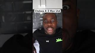 Chelsea 4-3 Man Utd Parody… #shorts
