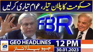 Geo Headlines Today 12 PM | UAE president’s Pakistan visit cancelled: PM Office | 30th January 2023