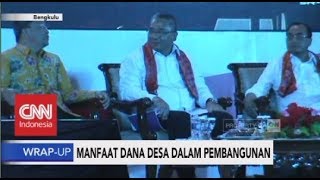 Manfaat Dana Desa dalam Pembangunan | Wrap-Up