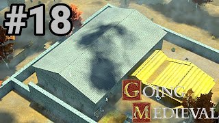 実況 生き残りを賭けた中世開拓物語！！「GOING MEDIEVAL」#18