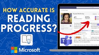 How Accurate Is Microsoft's Reading Progress?