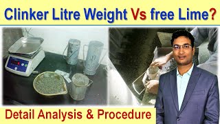 Clinker Litre Weight | What is procedure | Clinker Litre Weight vs Free lime