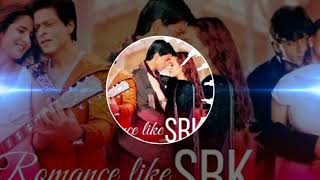 8D Romance Like SRK Mashup