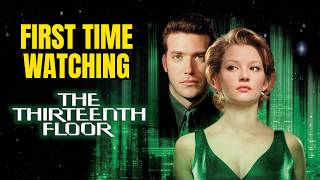 The Thirteenth Floor - A Mini Rant