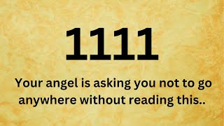 🕊️1111 Your angel is asking you not to go anywhere without reading this..Open this now!!