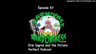 Episode 57 - Erin Ingrid and the Picture Perfect Podcast