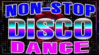 Nonstop Disco Dance 90s Hits Mix - Greatest Hits 80s 90s Dance Songs - Best Disco Music Of All Time