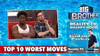 RHAPpy Hour | Top 10 Worst Moves in Big Brother History