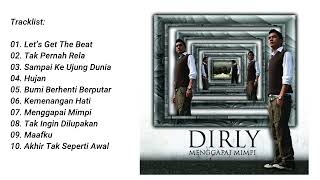 Dirly - Menggapai Mimpi (2008) Full Album