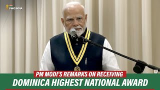 PM Modi's Remarks on Receiving Dominica Highest National Award