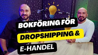 Bokföring för Dropshipping och E-handel: Så Lyckas Du!