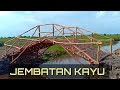 Desain Jembatan Kayu tanpa tiang #part02