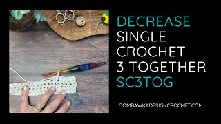 sc3tog decrease tutorial