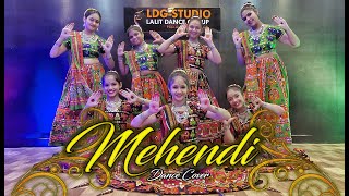 Mehendi Dance Cover | Dhvani Bhanushali | Garba l Lalit Dance Group Choreography