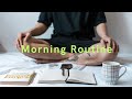 My Morning Routine