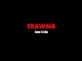 erawmb born to die новое направление в музыке