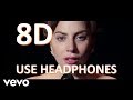 Lady Gaga - I'll Never Love Again | 8D Audio 🎧 (A Star is Born)