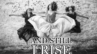 And Still I Rise - Inspirational Poem by Maya Angelou #StillIRise#mayaangelou  #inspiration  #2022