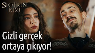 Sefirin Kızı | Gizli Gerçek Ortaya Çıkıyor!